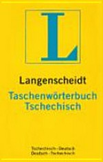 Langenscheidts Taschenwörterbuch Tschechisch: tschechisch-deutsch, deutsch-tschechisch