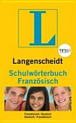 Langenscheidt Schulwörterbuch Französisch (ohne Stift) Französisch-Deutsch, Deutsch-Französisch