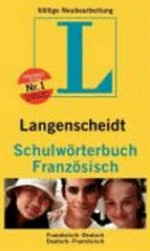 Langenscheidt Schulwörterbuch Französisch: französisch-deutsch, deutsch-französisch