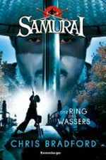 ¬Der¬ Ring des Wassers: Samurai ; 5