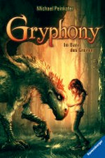 Gryphony - Im Bann des Greifen: Gryphony ; [1]