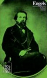 Friedrich Engels: mit Selbstzeugnissen und Bilddokumenten