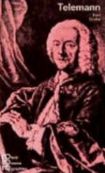 Georg Philipp Telemann: mit Selbstzeugnissen und Bilddokumenten