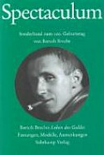 Leben des Galilei: Sonderband zum 100. Geburtstag von Bertolt Brecht ; Bertolts Brechts Leben des Galilei ; drei Fassungen ; Modelle, Anmerkungen