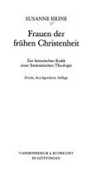 Frauen der frühen Christenheit: zur historischen Kritik einer feministischen Theologie