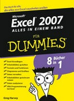 Excel 2007 für Dummies: alles in einem Band