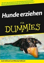 Hunde erziehen für Dummies: Sonderausgabe
