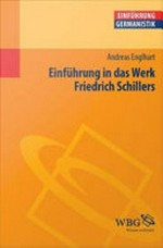 Einführung in das Werk Friedrich Schillers: Einführungen Germanistik