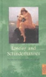 Loreley und Schinderhannes: Lieder und Geschichten vom Rhein