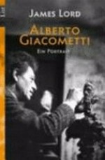 Alberto Giacometti: ein Portrait