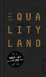 Qualityland: Roman [dunkle Edition]