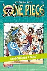 One Piece 75: Meine Wiedergutmachung