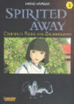 Spirited Away 03: Chihiros Reise ins Zauberland