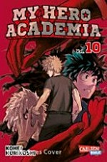 My Hero Academia 10: all for one