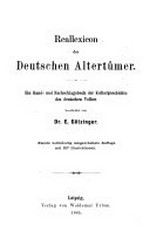 Reallexicon der Deutschen Altertümer: ein Hand- und Nachschlagebuch der Kulturgeschichte des deutschen Volkes
