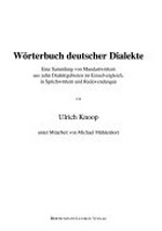 Wörterbuch deutscher Dialekte: eine Sammlung von Mundartwörtern aus zehn Dialektgebieten im Einzelvergleich, in Sprichwörtern und Redewendungen
