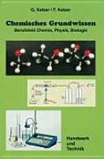 Chemisches Grundwissen Berufsfeld Chemie, Physik, Biologie