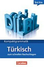 Kompaktgrammatik Türkisch [A1 - B1] zum schnellen Nachschlagen