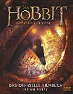 ¬Der¬ Hobbit: Smaugs Einöde - das offizielle Filmbuch