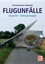 Flugunfälle: Flugunfalluntersuchung in Deutschland