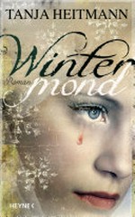 Wintermond: Roman