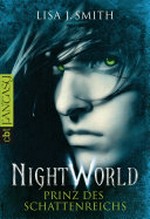 Prinz des Schattenreichs: Night World; 2