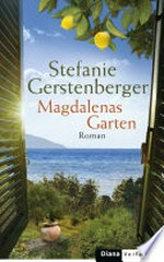 Magdalenas Garten: Roman