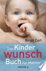 ¬Das¬ Kinderwunsch-Buch für Männer