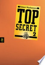 Heiße Ware: Top secret ; Bd. 2