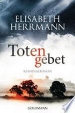 Totengebet: Kriminalroman