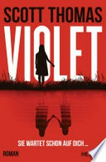 Violet: Roman