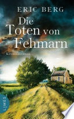 Die Toten von Fehmarn: Kriminalroman
