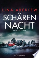 Schärennacht: Kriminalroman