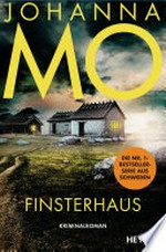 Finsterhaus: Kriminalroman