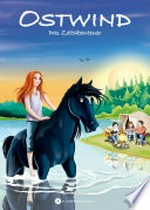 OSTWIND - Das Zeltabenteuer: Pferdegeschichten für Leseanfänger ab 6 Jahren