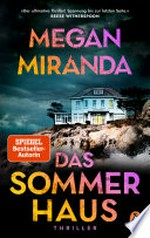 ¬Das¬ Sommerhaus: Thriller − Der SPIEGEL-Bestseller erstmals im Taschenbuch