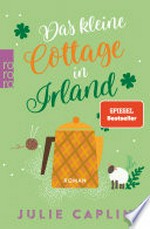 Das kleine Cottage in Irland