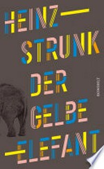 Der gelbe Elefant "Die neuen Texte des Bestsellerautors sind der Hit." Hamburger Abendblatt