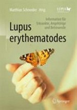 Lupus erythematodes: Information für Erkrankte, Angehörige und Betreuende