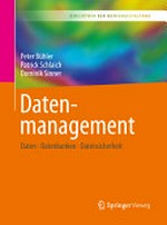 Datenmanagement: Daten - Datenbanken - Datensicherheit