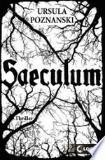 Saeculum: Thriller