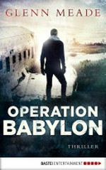 Operation Babylon: Thriller
