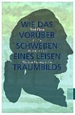 "Wie das Vorüberschweben eines leisen Traumbilds" Goethe, Weimar und das Wörlitzer Gartenparadies