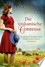 Die toskanische Contessa: Roman