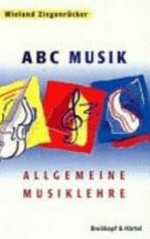 ABC Musik - Allgemeine Musiklehre: 446 Lehr- und Lernstze