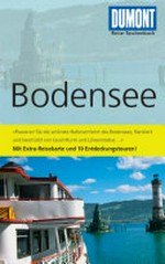 Bodensee [mit Extra-Reisekarte und 10 Entdeckungstouren!]