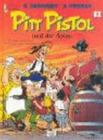Pitt Pistol 03: Pitt Pistol und der Spion