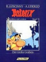 Asterix 25: Der grosse Graben