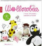 Wollowbies: freche Häkelminis, süße Botschaften