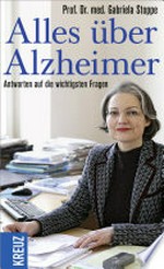 Alles über Alzheimer: Antworten auf die wichtigsten Fragen